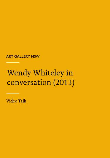 Art Gallery NSA - Wendy Whiteley in conversation